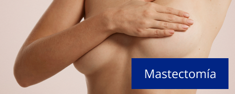 Mastectomía